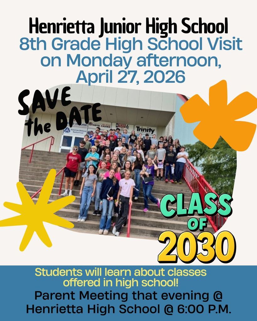 HJH 8th Graders to visit the High School on April 27, 2026 to learn about classes offered next year.