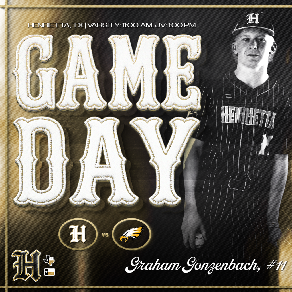 ⚾ HENRIETTA BASEBALL | GAMEDAY ⚾ 🆚 Bellevue 📍 Henrietta, TX ⏰ Varsity 11:00 AM | JV 1:00 PM 🔥 Trust. Passion. Discipline. #TPD #267