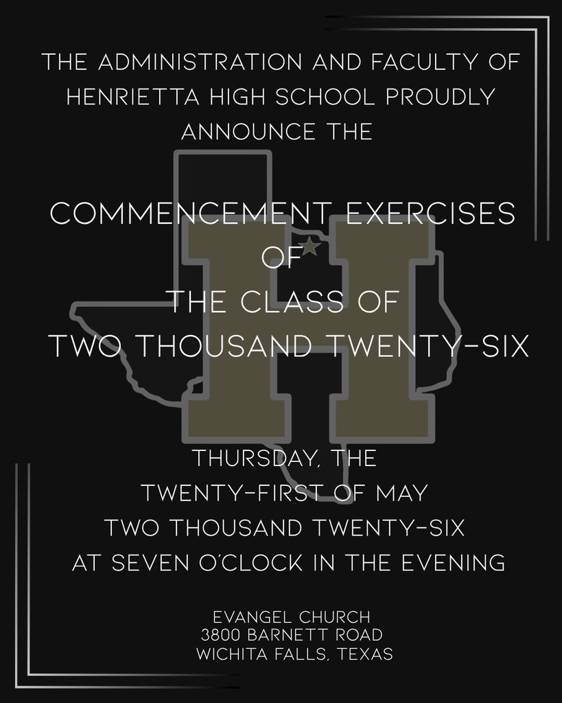 Black and white graduation announcement for Henrietta High School's 2026 class. Features date, time, and location details.