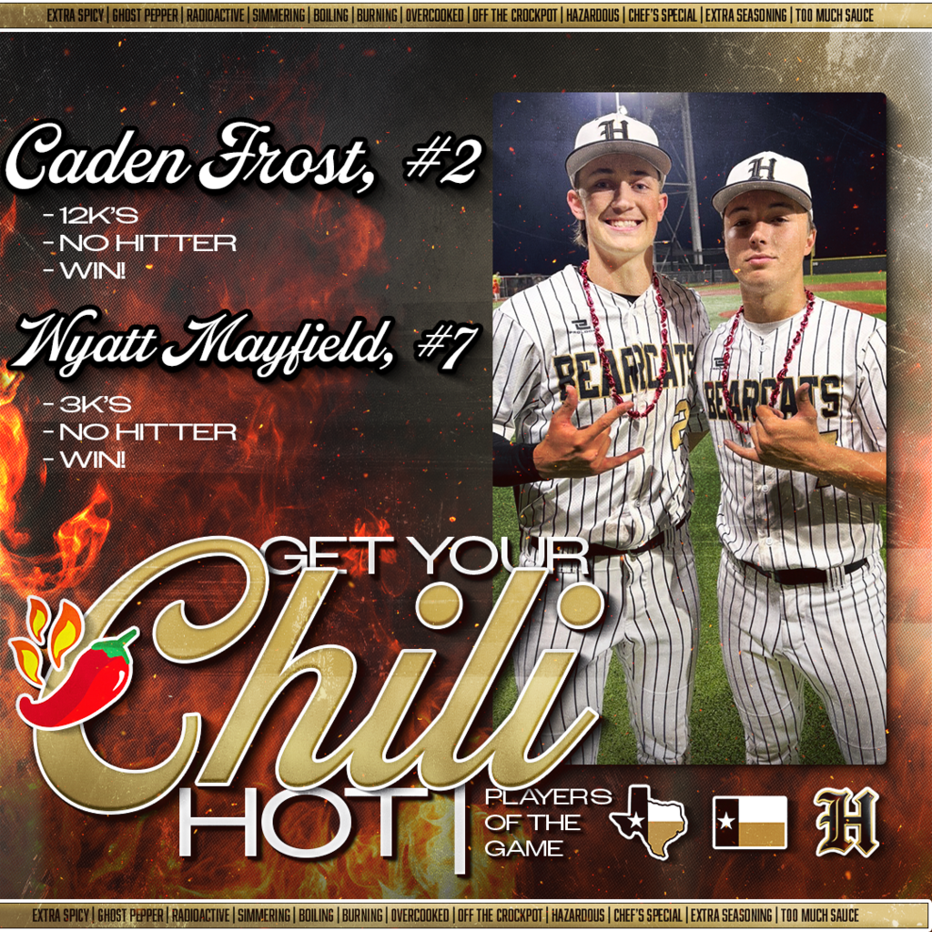🌶️ GET YOUR CHILI HOT.  Frost: 12 K’s, No-Hitter 😤 Mayfield: 3 K’s, No-Hitter 🔒  Different dudes. Same juice.  ⚡️ And with Iowa Park & Jacksboro wins tonight... BEARCATS ARE PLAYOFF BOUND!  More details coming soon.   #TPD #PlayoffBound