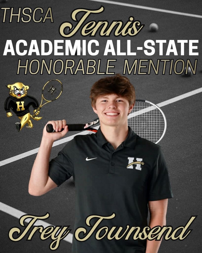 A young man holds a tennis racket on a court, wearing a black polo. Above him is text reading "Trey Townsend" and "Academic All-State Honorable Mention".
