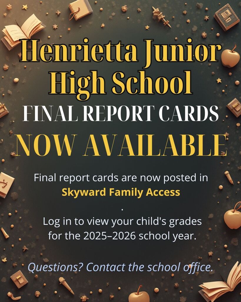 HJH Final Report Cards are now posted to Skyward Family Access.