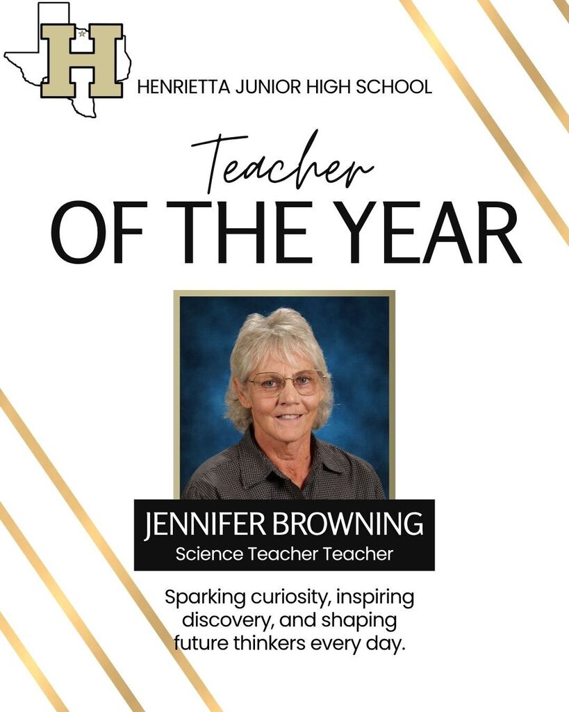 A white background displays a Henrietta Junior High School logo. A photo of a woman with glasses is centered. Text reads, "Jennifer Browning, Science Teacher Teacher of the Year."