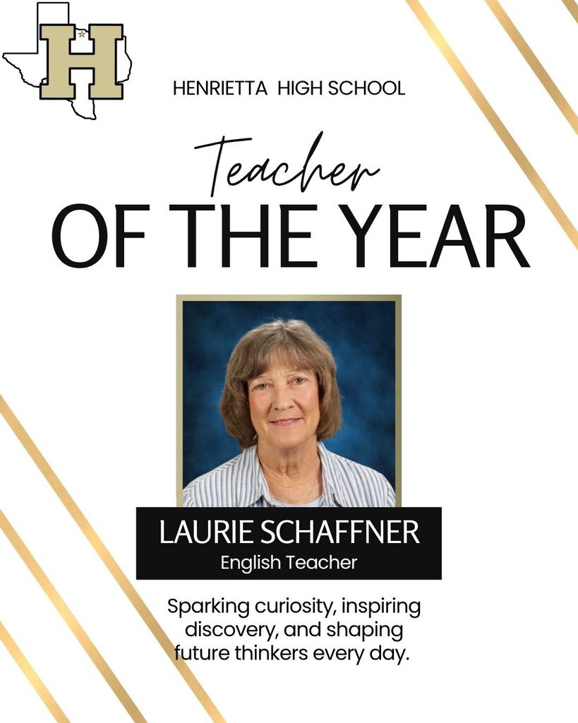 A white banner with gold accents features an image of Laurie Schaffner, an English teacher. Text reads "Teacher of the Year" and "Laurie Schaffner."