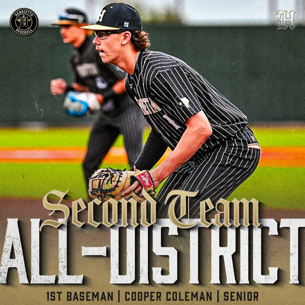 🏆SECOND TEAM ALL-DISTRICT | Henrietta Baseball Congratulations to Cooper Coleman on earning Second Team All-District honors after an outstanding season for the Bearcats. #TPD