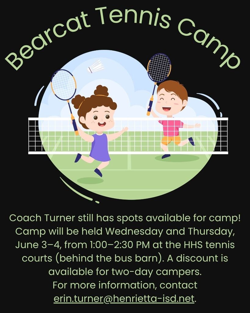 Poster advertises Bearcat Tennis Camp. Two children play tennis. Text reads: "Coach Turner still has spots available for camp!"
