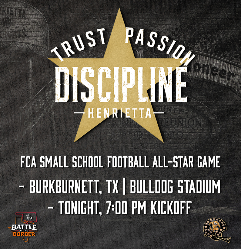 🏈⭐ BATTLE OF THE BORDER — GAME DAY ⭐🏈 Tonight, the Henrietta Bearcats Football coaching staff has the honor of leading Team Texas in the 2026 FCA Small School Football All-Star Game as we take on Team Oklahoma in the Battle of the Border. We are especially proud to see seven Bearcats represent Henrietta one more time: 🔥 Cooper Coleman 🔥 Chaden Clark 🔥 Cooper Gee 🔥 Coy Emanuel 🔥 Isaiah Altmann 🔥 Case Brown 🔥 Jaxon Fugett These young men helped lead Henrietta Football to its deepest playoff run since 2016, advancing to the 3rd Round of the UIL Playoffs, while also excelling in multiple sports and representing our school with pride throughout the year. Their commitment, toughness, and leadership have left a lasting impact on our program. This week has been about much more than football. It has been about faith, relationships, and investing in the next generation of leaders. We are grateful to FCA for providing this opportunity and proud of the way these athletes have represented their schools, families, and communities. A special thank you to United Regional for helping keep these athletes healthy and ready to compete throughout the week. Trust. Passion. Discipline. 📍 Bulldog Stadium | Burkburnett, TX 🕖 7:00 PM Kickoff #TPD