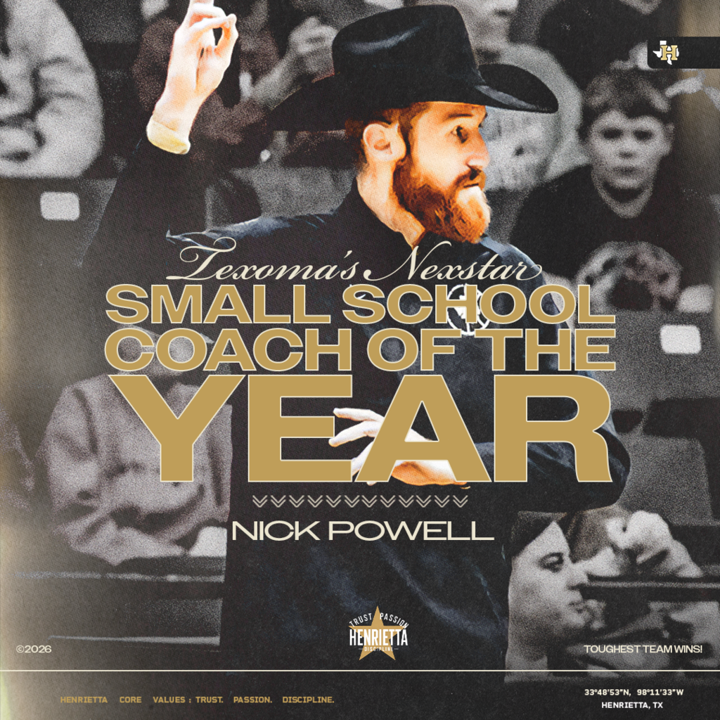 "The best coaches measure success by the lives they impact." Congratulations to Coach Nick Powell on being named Texoma's Nexstar 2026 Small School Coach of the Year. If you know Coach Powell, you know he'd be the first to tell you this award belongs to the players, assistant coaches, administration, school board, families, school staff, and the Henrietta community that have poured into this program. His leadership has always been about something bigger than wins. He coaches with Trust. Passion. Discipline., builds relationships that last far beyond basketball, and challenges young men to become leaders on and off the court. This recognition honors one coach, but it reflects the culture that has been built together. Congratulations, Coach. Henrietta is proud. #TPD