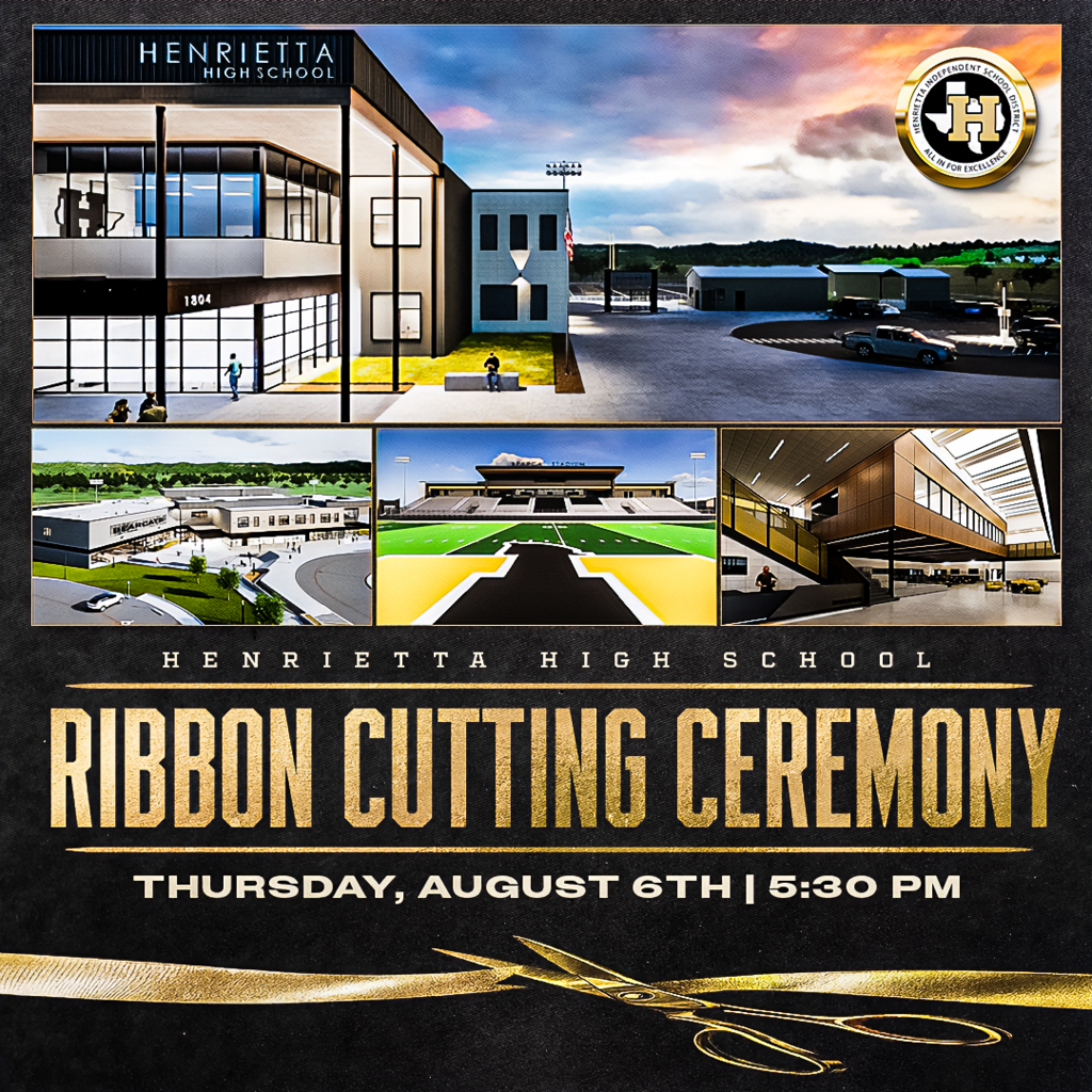 A poster advertising a ribbon cutting ceremony for Henrietta High School. It features various school buildings and an open field.