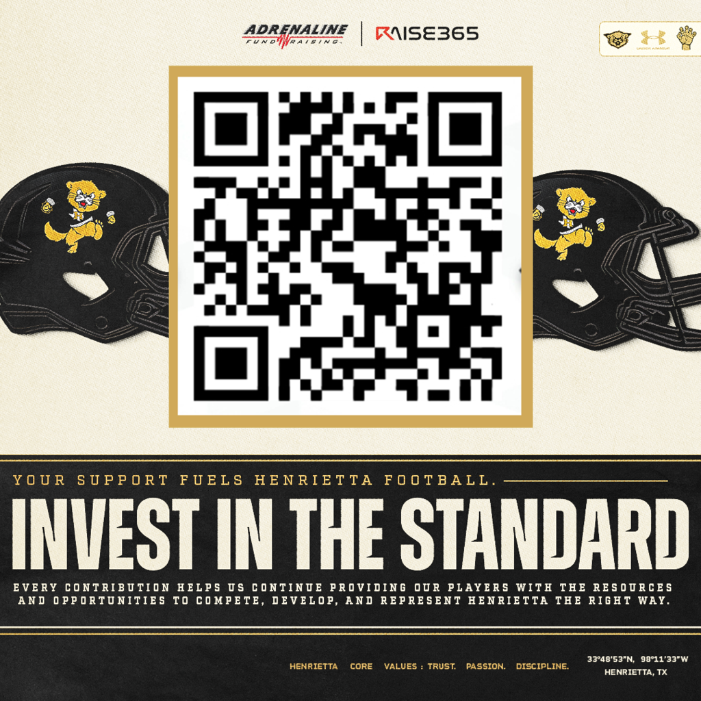 INVEST IN THE STANDARD. 🐾🏈  Bearcat Nation, we’re asking you to invest in our players and the future of Henrietta Football.  Every contribution helps provide our athletes with the resources and opportunities to compete, develop, and represent Henrietta the right way.  📲 Scan the QR code to support Henrietta Football. Every donation. Every share. Every bit of support matters.  #TPD