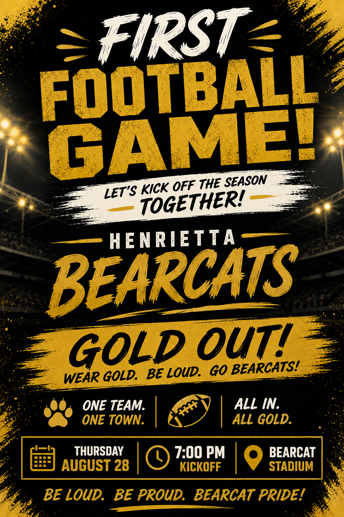 An advertisement poster for a first football game. The words "Gold Out!" appear with a paw print and a football.