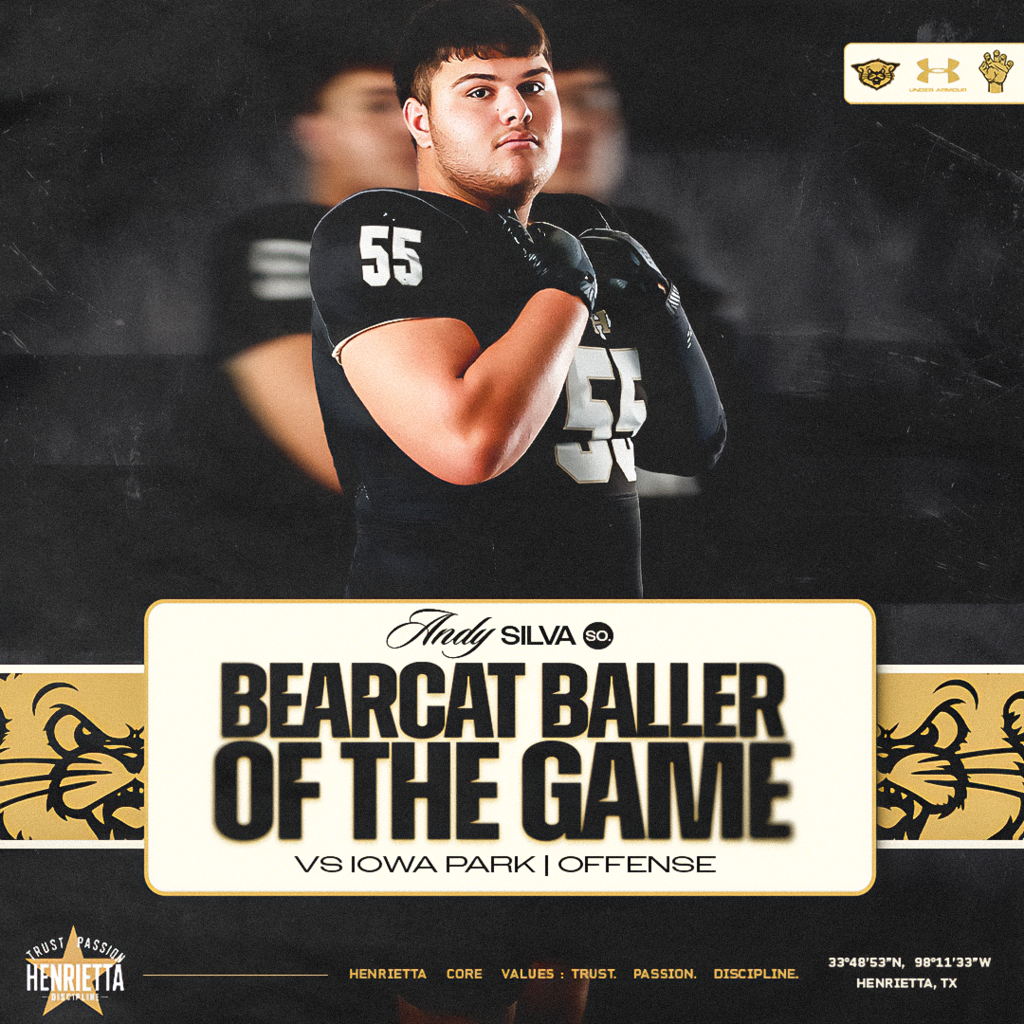 🏈 OFFENSE — ANDY SILVA Bearcat Baller of the Game — Offense Big-time work up front from Andy Silva against Iowa Park. Setting the tone where it starts. #55 | OL | Sophomore #TPD | #HenriettaFB