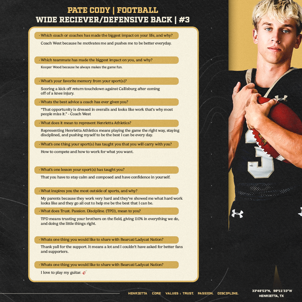 🐾 SENIOR SPOTLIGHT | PATE CODY  Continuing our 2026 Senior Spotlight Series this Sunday with #3, Pate Cody!  Pate talks about the people who have impacted him, the importance of staying composed and confident, and what it means to work for what you want.  For Pate, representing Henrietta means playing the game the right way, staying disciplined, and pushing yourself to be your best every day.  Enjoy the ride, #3. There’s still plenty of football left. 🏈  #TPD | #HenriettaFB
