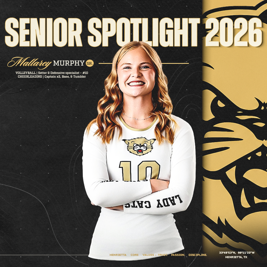 🐾 SENIOR SPOTLIGHT | MALLAREY MURPHY Next up in our 2026 Senior Spotlight Series is Mallarey Murphy, representing Henrietta in both Lady Cat Volleyball and Cheer! 🏐📣 Mallarey shares what she’s learned about leadership, dedication, resilience, encouraging others, and staying positive even when things don’t go your way. Through it all, she continues to represent what it means to be a Ladycat and live out Trust. Passion. Discipline. 🖤💛 Enjoy your senior year, Mallarey. Make every moment count! #TPD | #SeniorSpotlight