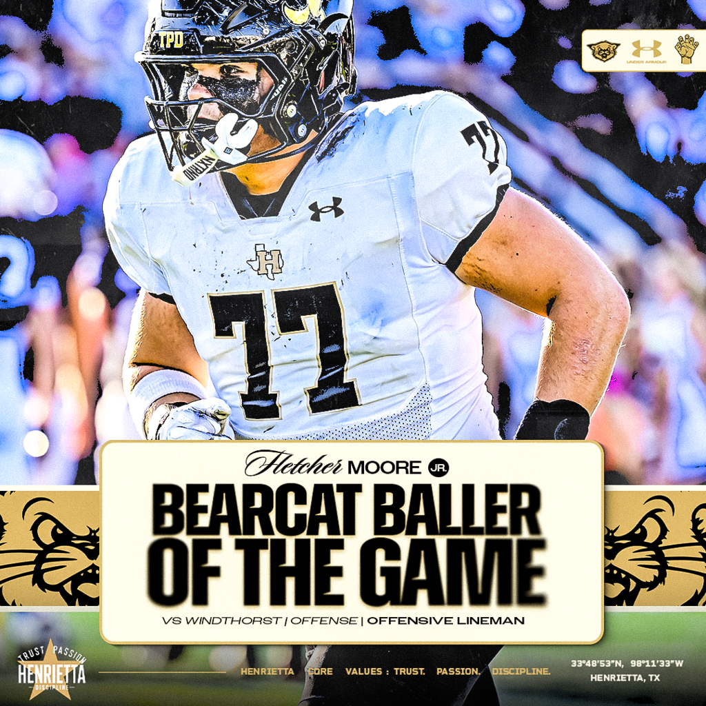 🏈 BEARCAT BALLER OF THE GAME | OFFENSE #77 Fletcher Moore | Junior | Offensive Lineman Fletcher earns Offensive Bearcat Baller of the Game honors vs. Windthorst. Doing the work in the trenches and battling every snap. Keep working, big man. #TPD | #HenriettaFB