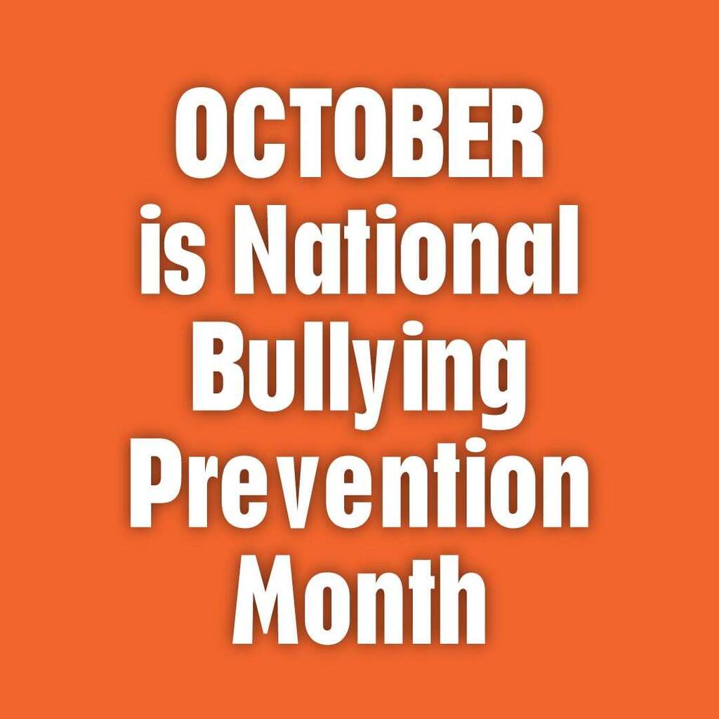 Bright orange background displays white text: "OCTOBER is National Bullying Prevention Month."