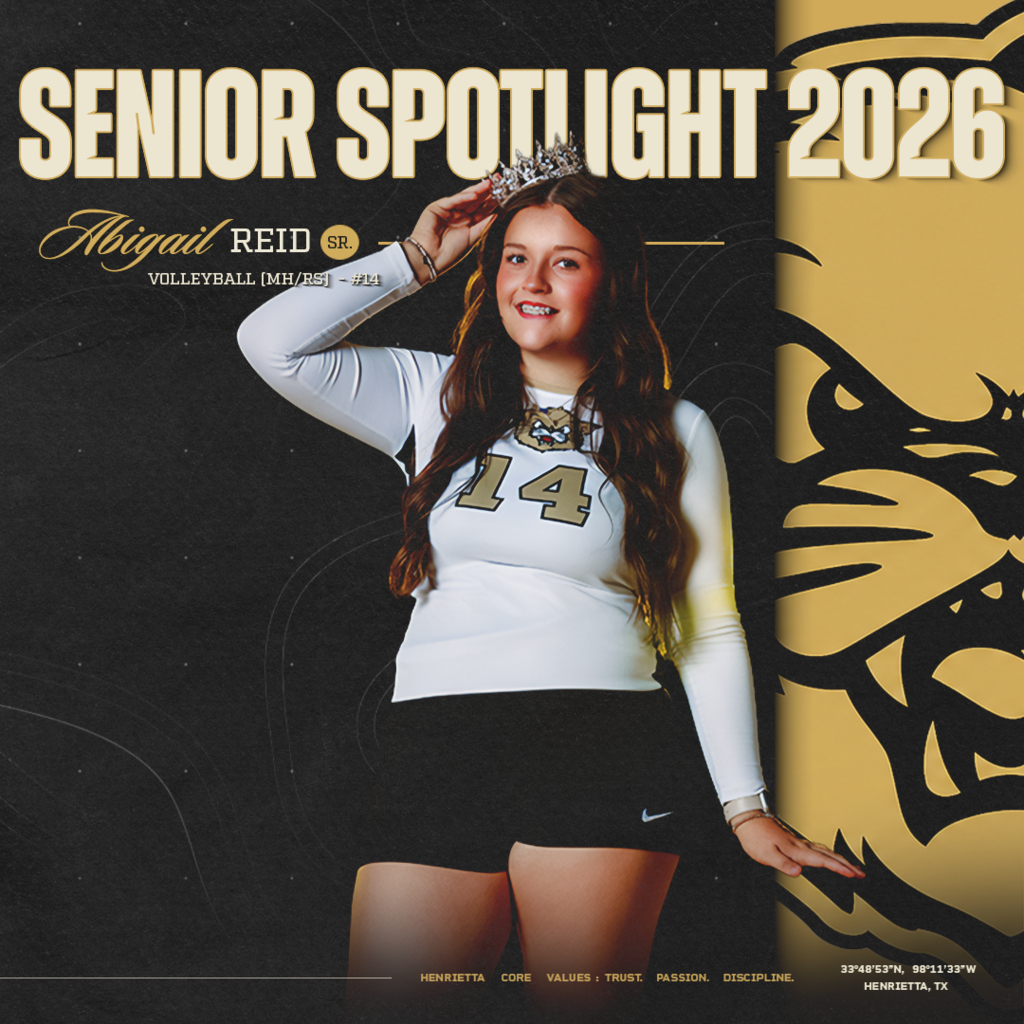✨ SENIOR SPOTLIGHT | ABIGAIL REID  Meet Abigail Reid #14, a senior Middle Hitter / Right Side for Ladycat Volleyball! 🏐  From the impact of Coach Baird and her teammates to the lessons learned through competition, Abigail says representing Henrietta Athletics means working hard, being a good teammate, and making her school proud.  Her message to Bearcat & Ladycat Nation:  “Always keep God first and trust His plan because He has a purpose for each of us.”  And a fun fact, she’s allergic to cats… but has two of them. 😂  Thank you, Abigail, for representing Henrietta with Trust. Passion. Discipline.  #TPD | #LCVB
