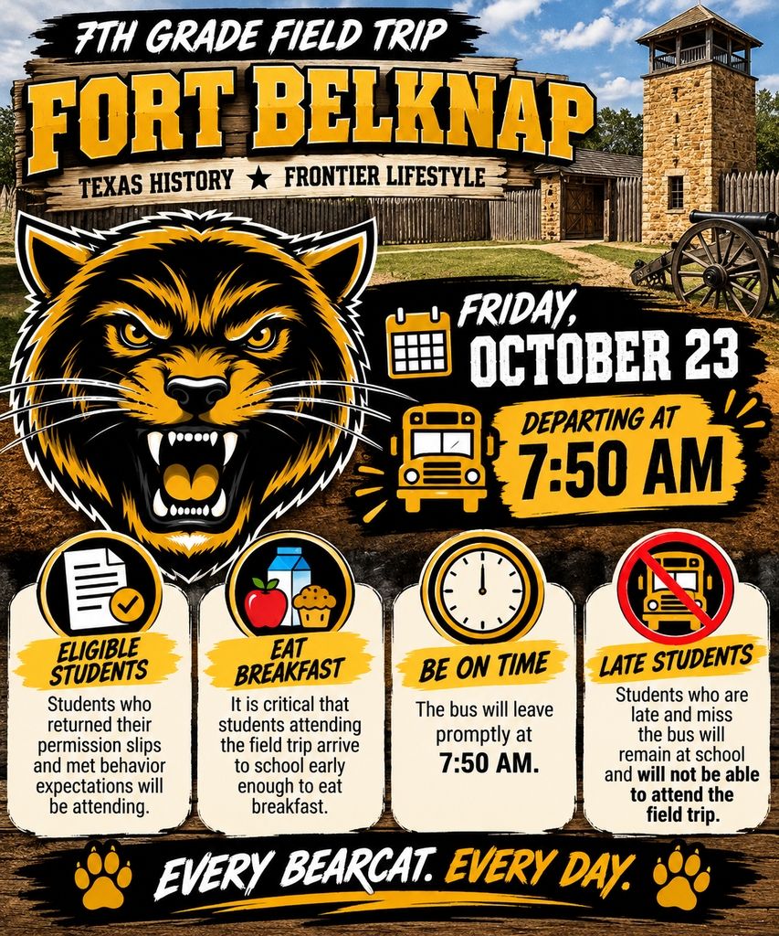 Poster with a bearcat, bus, clock, and other icons. Text: Fort Belknap Field Trip, Oct. 23, 7:50 AM.
