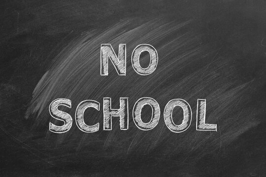 no school