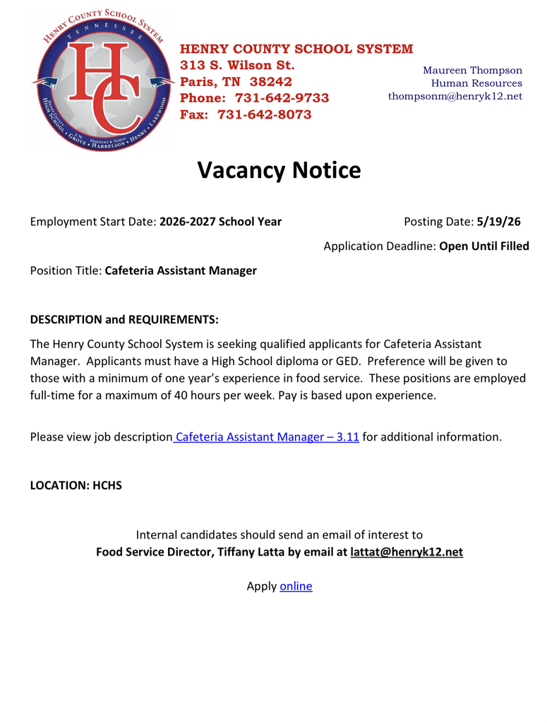 Are you passionate about food service and ready to take the next step in your career? The Henry County School System is looking for a dedicated Assistant Manager to join our team at Henry County High School (HCHS) for the upcoming 2026-2027 school year!