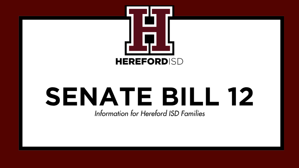 Senate Bill 12 Information for HISD Families
