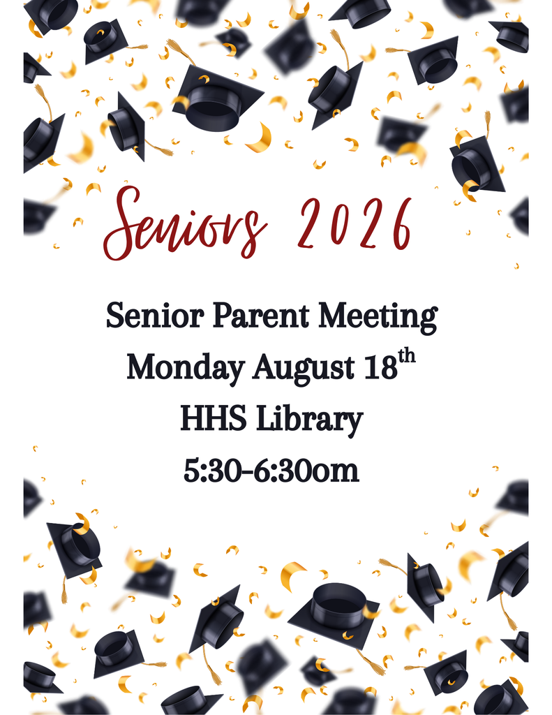Senior 2026 Parent Meeting, Monday August 18th, 5:30-6:30