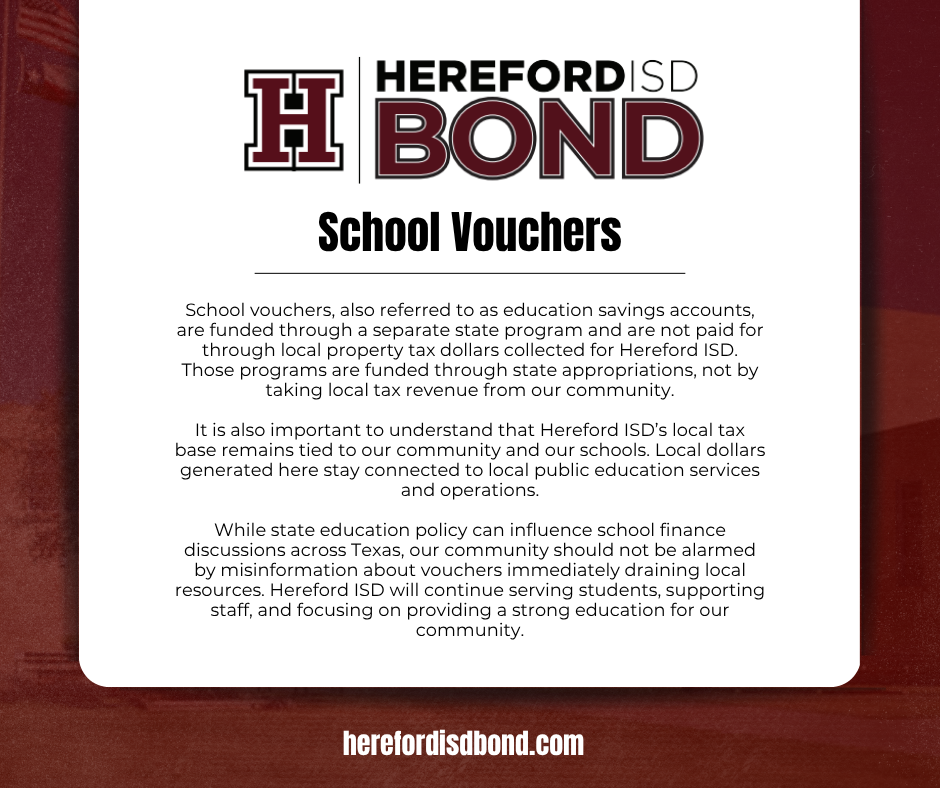 A white card against a red background displays text about the Hereford ISD Bond School Vouchers, including funding details and local tax revenue information.