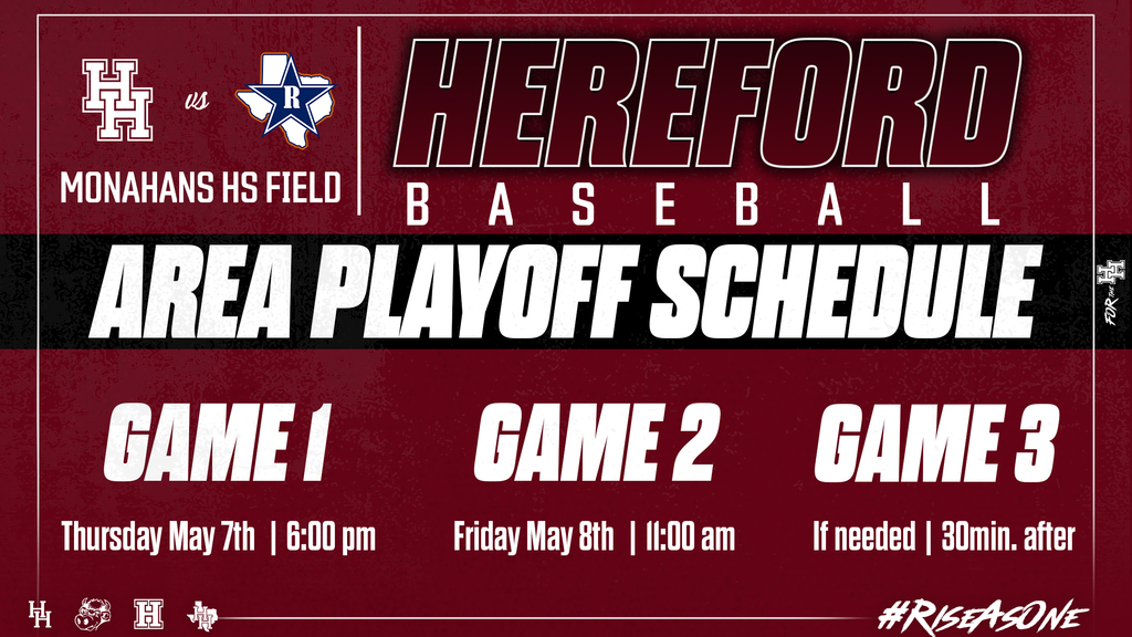 Red poster for Hereford High School baseball playoff schedule with games on May 7th, 8th, and 9th.