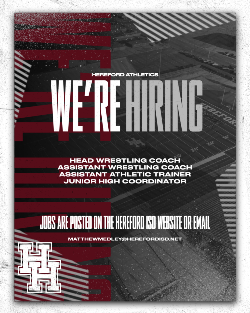 Poster with text "We're Hiring" at top. Positions listed below. "Jobs are posted on the Hereford ISD website or email" at bottom.