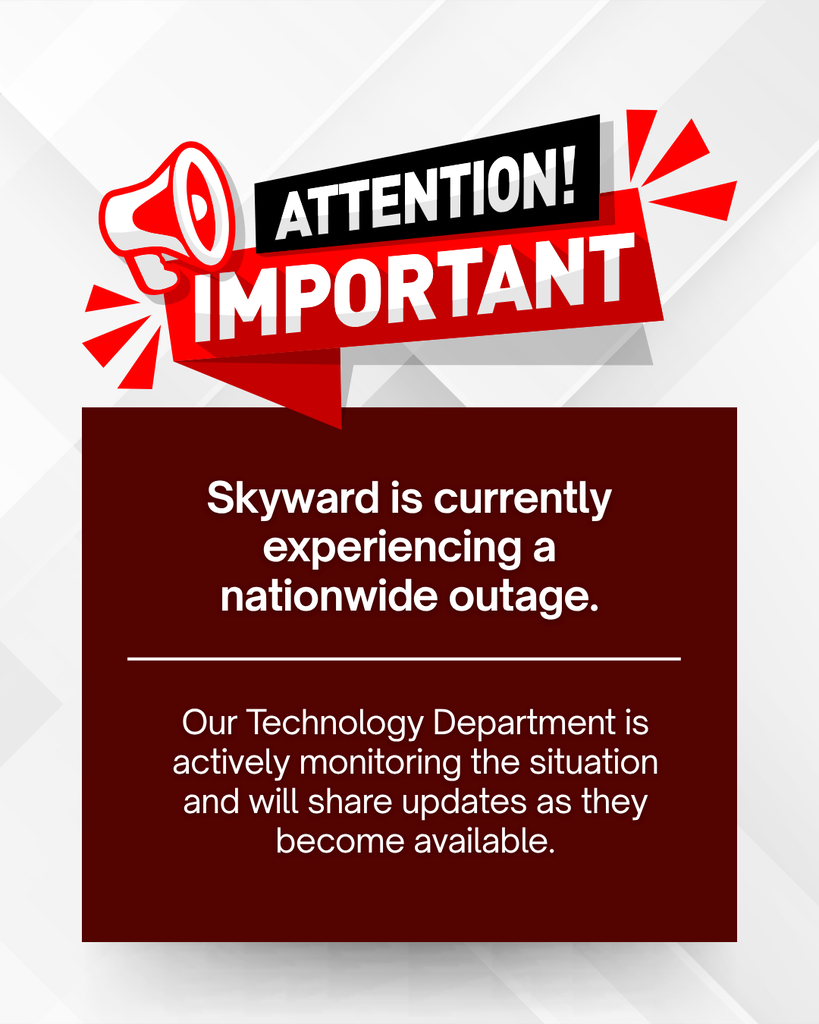 An advertisement features bold text "ATTENTION! IMPORTANT" with a megaphone icon. It states "Skyward is currently experiencing a nationwide outage."
