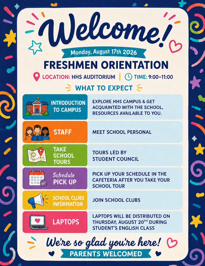 Bright blue poster. Text: "Welcome! Monday, August 17th 2026 Freshman Orientation." Includes an introduction to the campus.