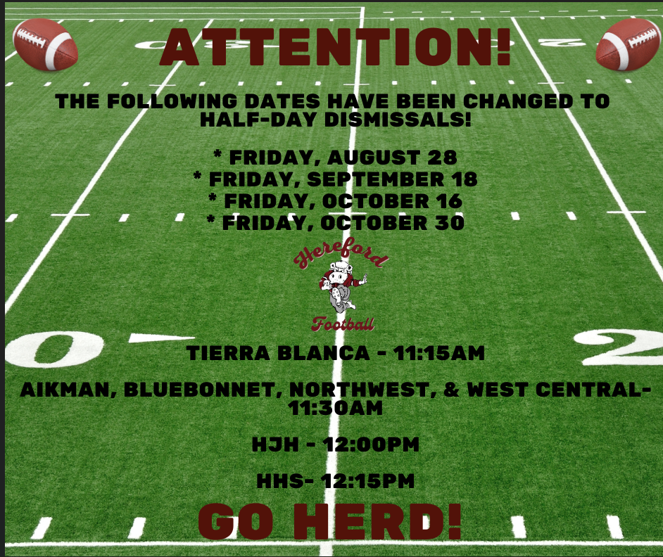 A football field with two footballs on the top, an announcement about half-day dismissals, and the text "Go Herd!"