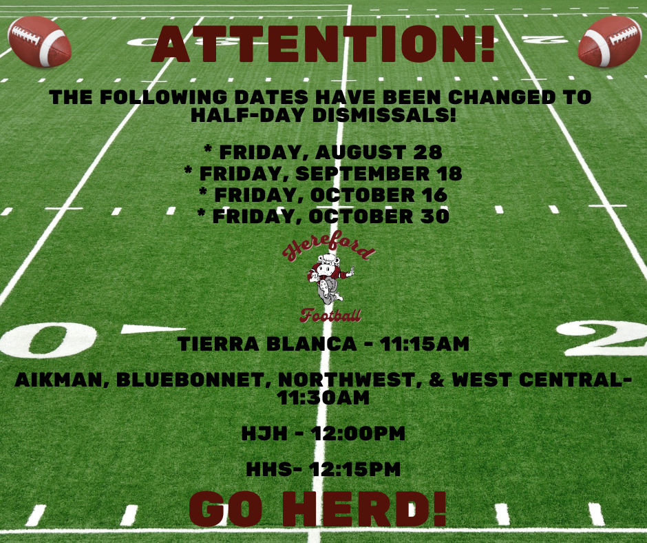 An image of a football field showing a red and white poster announcing changed half-day dismissals on specific dates.