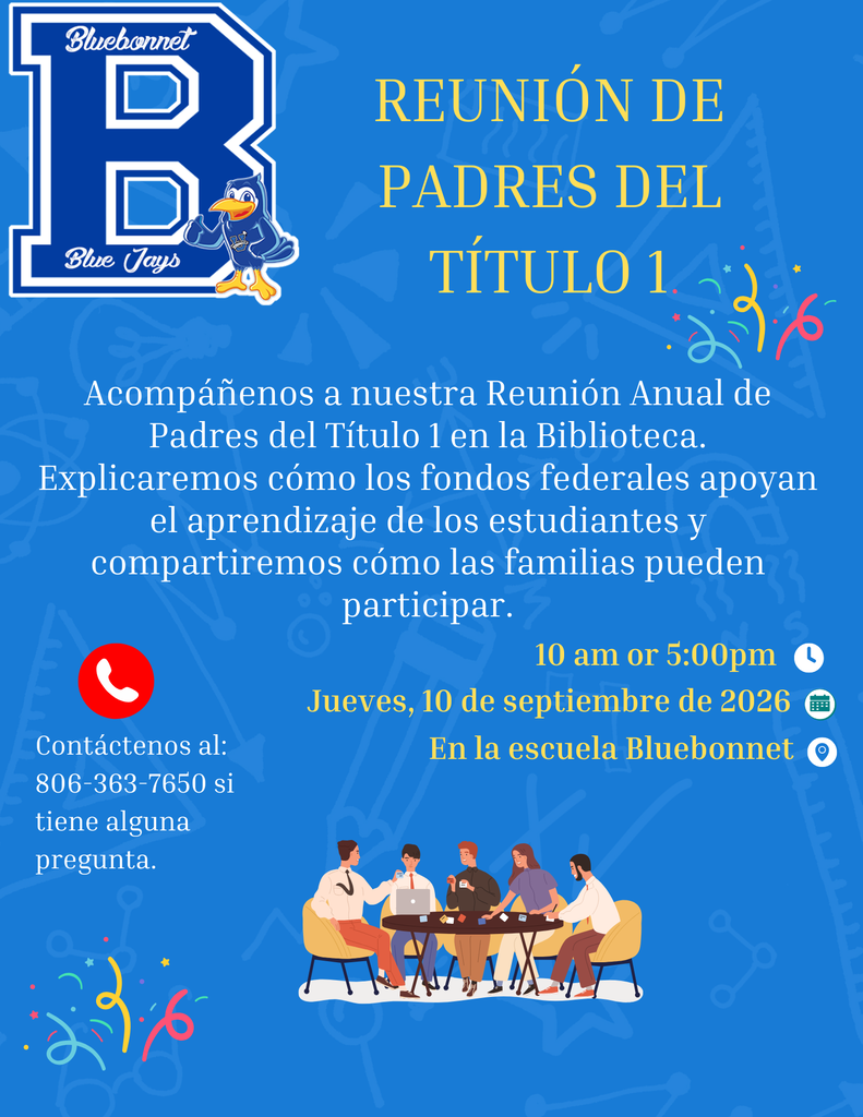 Bluebonnet School invites parents of Title 1 students to the annual meeting on September 10, 2026.