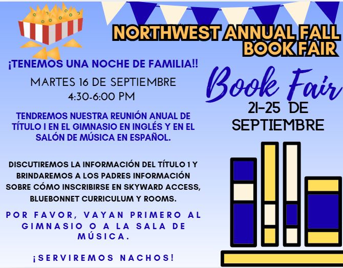 Blue and white text on a banner. The top says "NORTHWEST ANNUAL FALL BOOK FAIR". Bottom says "SERVIREMOS NACHOS!".