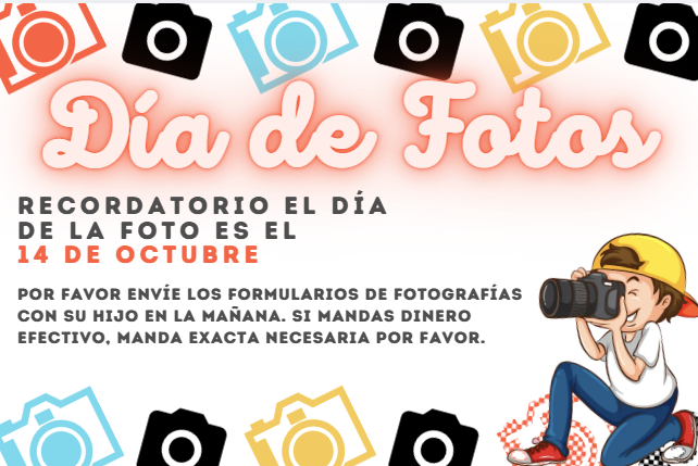 Bright, colorful graphic with camera icons. A child kneels, taking a photo with a camera. Spanish text reads "Dia de Fotos" and "Recordatorio el dia de la foto es el 14 de Octubre."