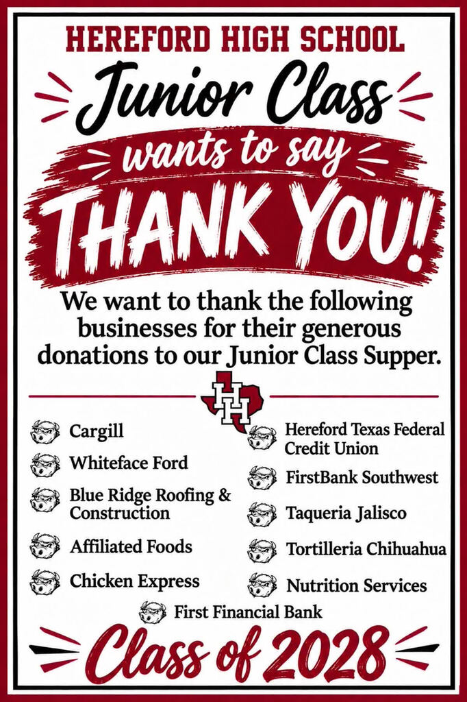 An announcement from Hereford High School Junior Class of 2028 expresses gratitude to businesses for their generous donations to the Junior Class Supper.