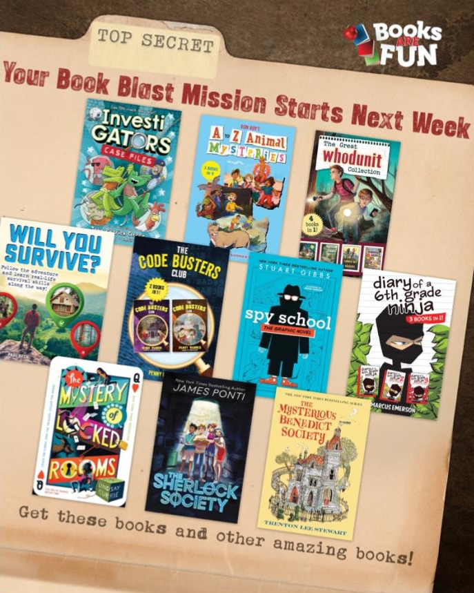 “Poster styled like a ‘Top Secret’ file folder announcing ‘Your Book Blast Mission Starts Next Week,’ with multiple mystery and adventure book covers displayed. A ‘Books Are Fun’ logo appears in the top corner.”