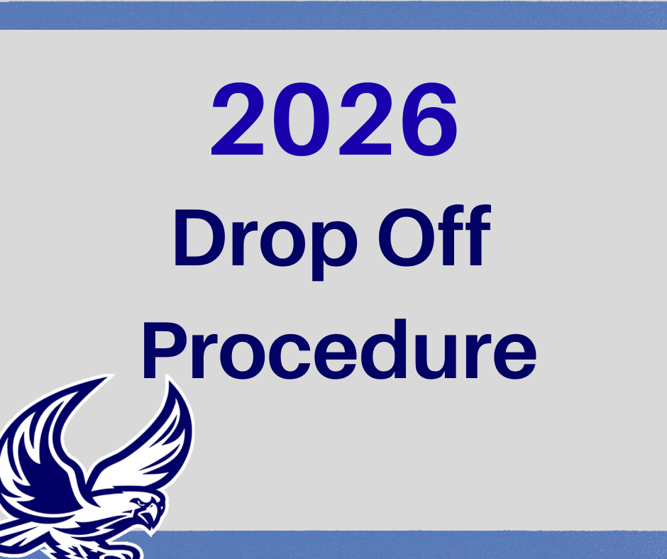 2026 drop off procedure 