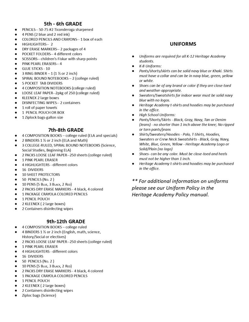  Heritage Academy school supply list for the 2026–2027 school year. The two-page document provides supply lists for every grade from Kindergarten through 12th grade. Each grade includes required classroom items such as backpacks, pencils, notebooks, folders, glue sticks, crayons or colored pencils, dry erase markers, tissues, disinfecting wipes, and other grade-specific supplies. Elementary grades distinguish between items that should and should not be labeled with a student's name. The second page also outlines the school's uniform policy for K–8 and high school students, including approved clothing colors, footwear requirements, and information about purchasing Heritage Academy shirts and hoodies.