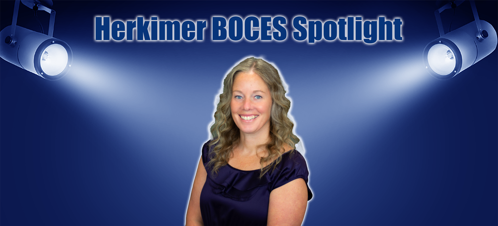 Kimberly Mursch with "Herkimer BOCES Spotlight" written and spotlights shining on her
