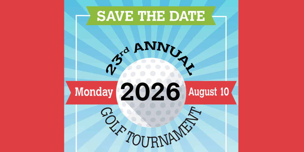 Illustration of a golf ball with the text Save the Date 23rd annual Golf Tournament Monday August 10