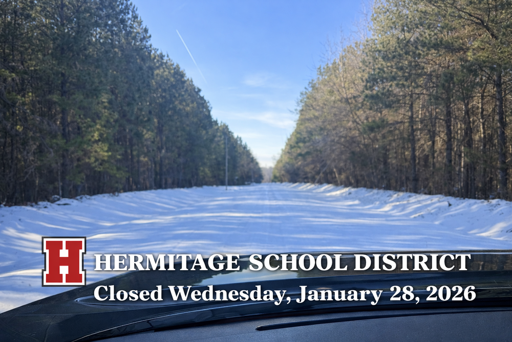 Hermitage School District Closure Notice, Wednesday, 1/28/26