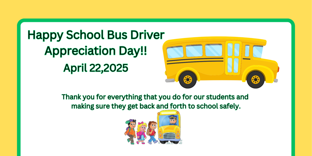 School Bus Driver Appreciation Day!