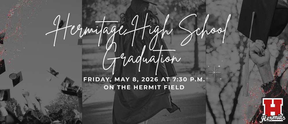 Hermitage High School Graduation 2026