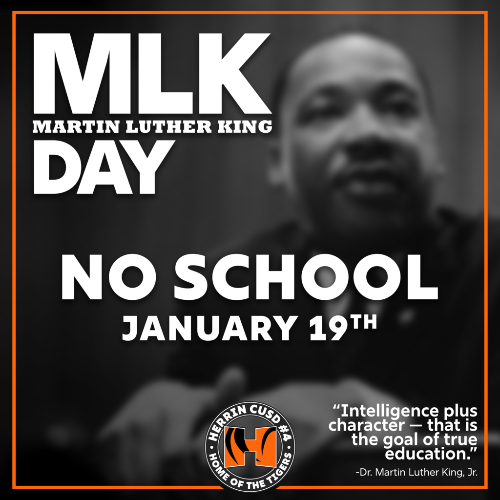 Martin Luther King, Jr. Day (Schools Closed 1/19/26)