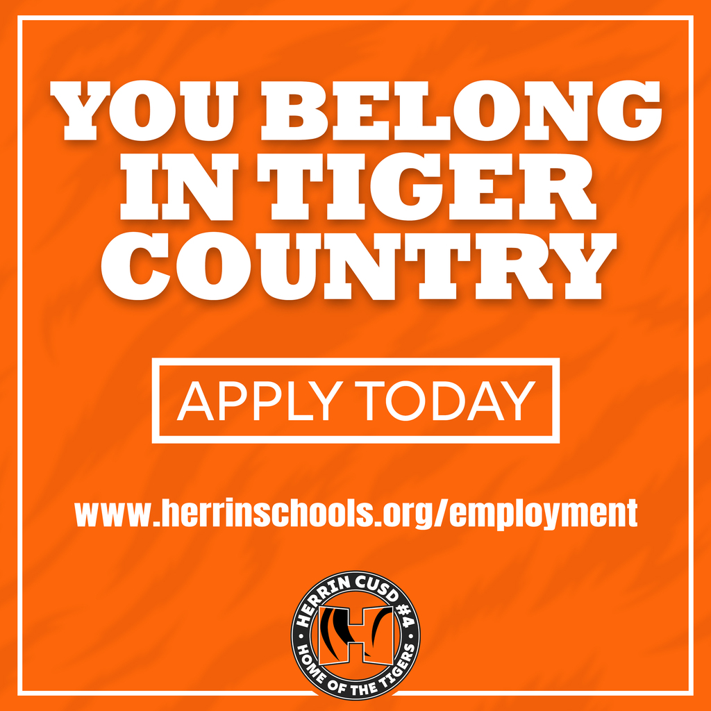An orange square graphic with a subtle tiger-stripe background pattern and a white border. At the top, large bold white text reads, "YOU BELONG IN TIGER COUNTRY." In the center, a white rectangular box contains the text "APPLY TODAY." Below the box, the website URL "www.herrinschools.org/employment" is displayed in white lowercase text. Centered at the bottom is the circular black, white, and orange logo for Herrin CUSD #4, Home of the Tigers.