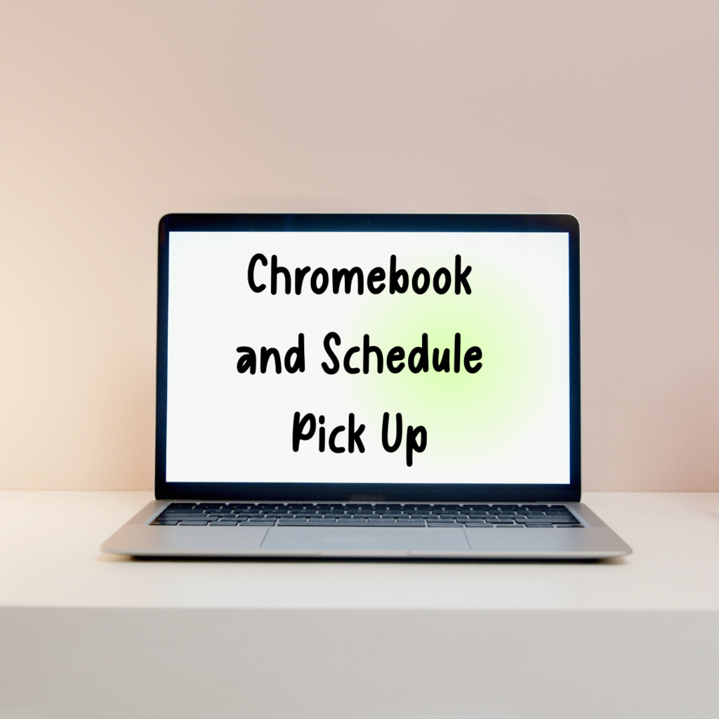 Chromebook pickup