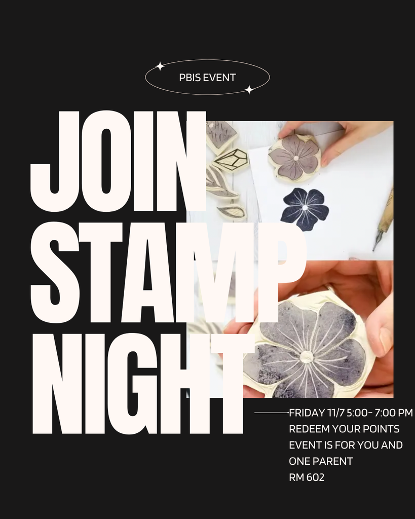 PBIS Stamp Carving Event NOV 2025