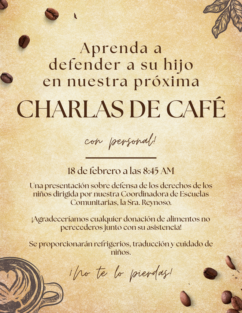 Charlas de Cafe. 18 de febrero  las 8:45
